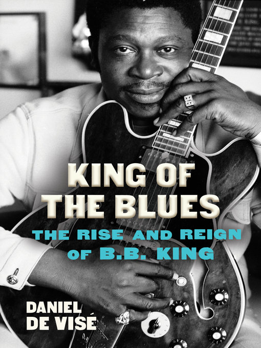 Nimiön King of the Blues lisätiedot, tekijä Daniel de Vise - Saatavilla